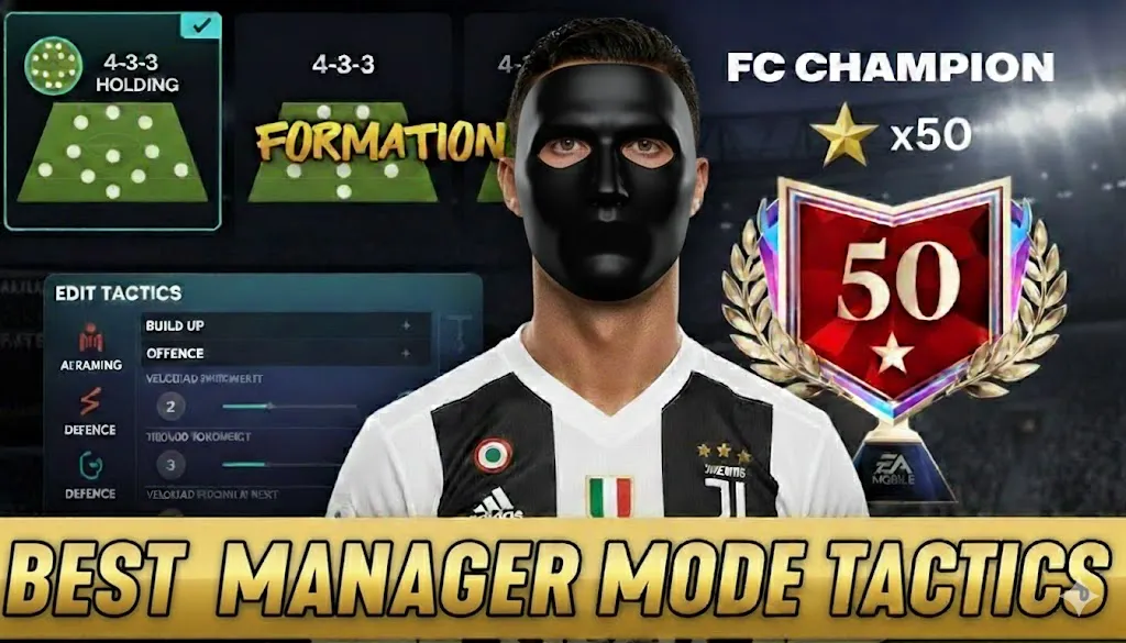 🏆 Domina el Manager Mode en FC Mobile: Guía Definitiva para las 50 Estrellas y Tácticas de Élite ⚽ - Guía en CodigosFree